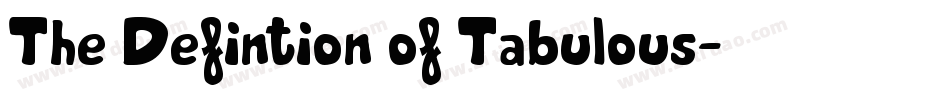The Defintion of Tabulous字体转换